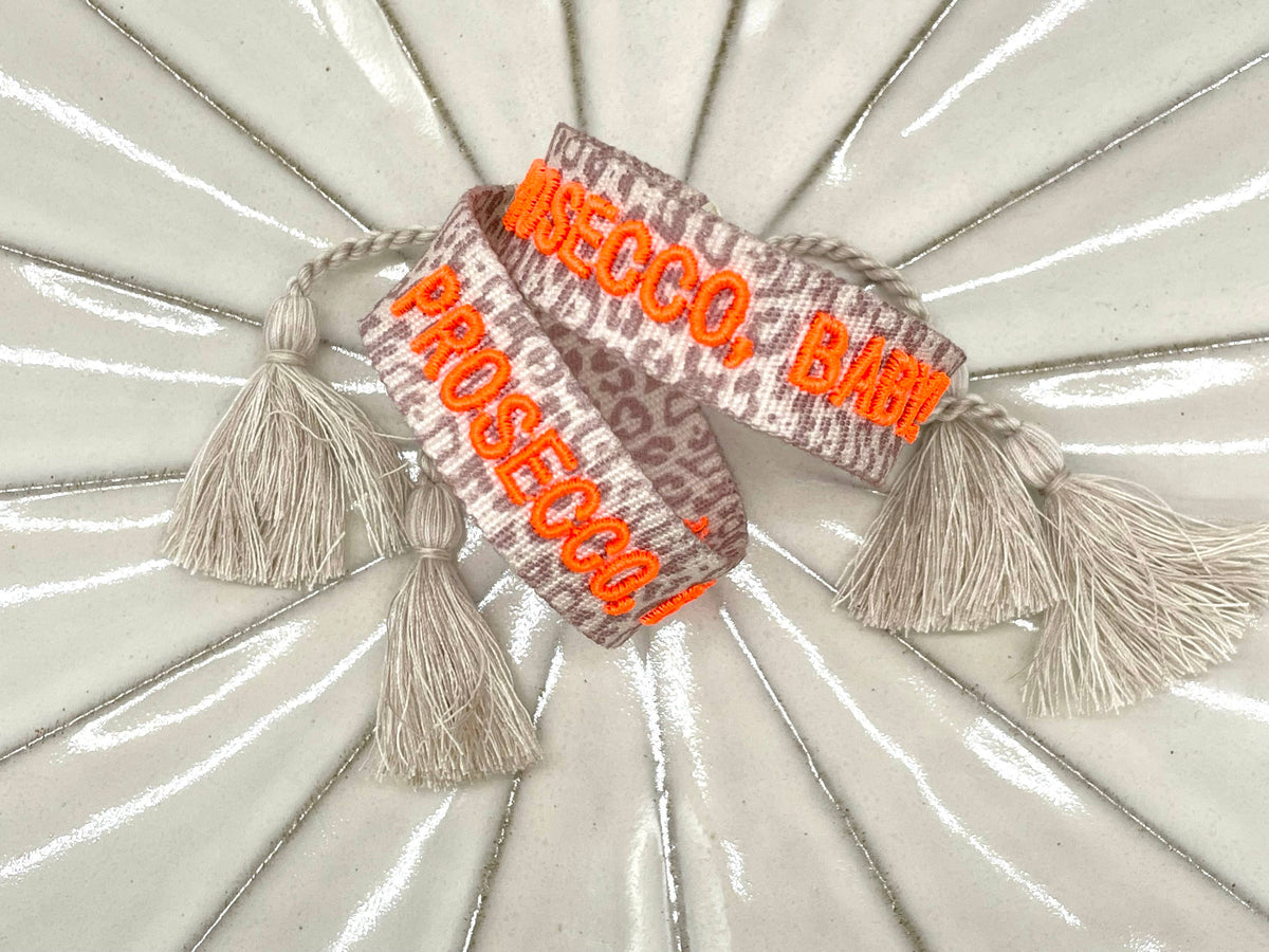 PROSECCO, BABY! Statement bracelet woven, embroidered