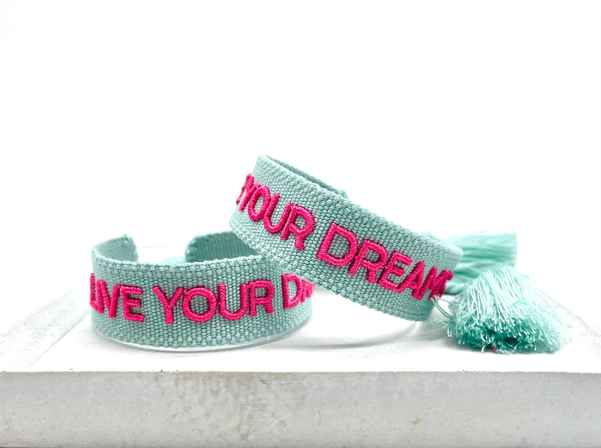 LIVE YOUR DREAMS statement bracelet woven, embroidered