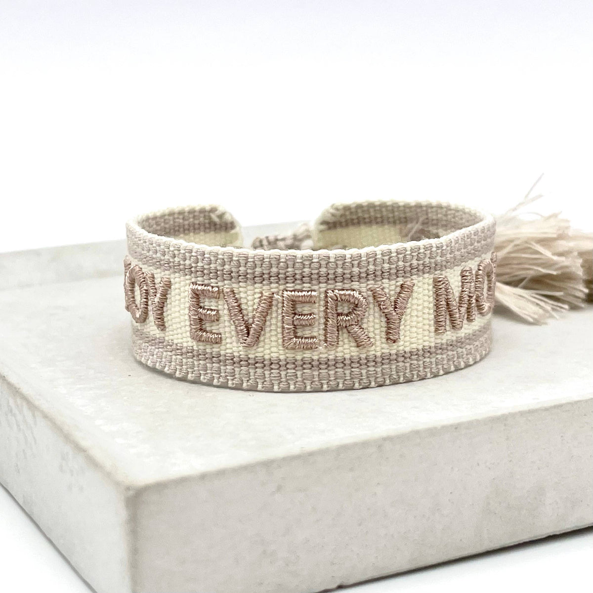 ENJOY EVERY MOMENT Woven, embroidered statement bracelet